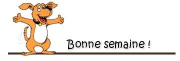 bonne semaine