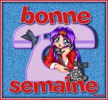 bonne semaine